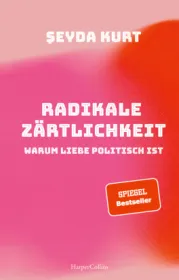  978-3-7499-0114-2;Kurt-RadikaleZärtlichkeit.jpg - Bild