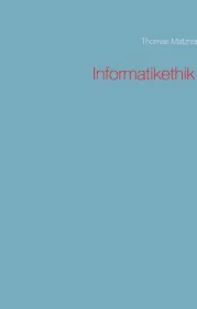  978-3-7504-3791-3;Matzner-Informatikethik.jpg - Bild