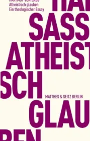 978-3-7518-0541-4;Sass-AtheistischGlauben.jpg - Bild