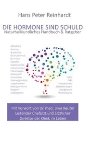  978-3-7519-7779-1;Reinhardt-DieHormoneSindSchuld.jpg - Bild