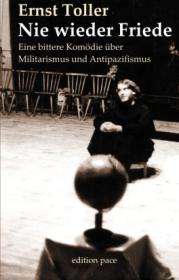  978-3-7583-8246-8;Toller-Nie wieder Friede.jpg - Bild