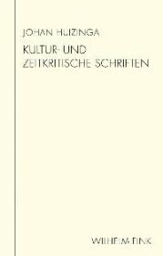  978-3-7705-5575-8;Huizinga-kulturkritik.jpg - Bild
