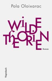  978-3-8031-3331-1;Oloixarac-WildeTheorien.jpg - Bild