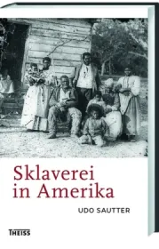  978-3-8062-2896-0Sautter-Sklaverei in Amerika.jpg - Bild