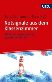  978-3-8252-5407-0;Springmann-Preis-NotsignaleAusDemKlassenzimmer.jpg - Bild