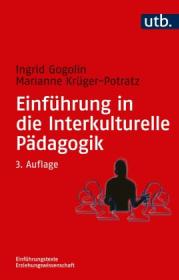  978-3-8252-8606-4;Gogolin-Krüger-Potratz-EinführungInDieInterkulturellePädagogik.jpg - Bild
