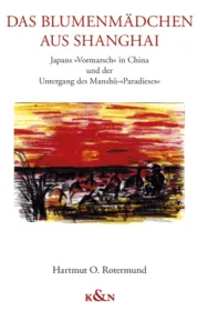  978-3-8260-7865-1;Rotermund-Das Blumenmädchen aus Shanghai.jpg - Bild