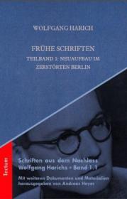  978-3-8288-3820-8;Harich-Frühe Schriften-Teilbd.1.jpg - Bild