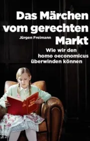  978-3-8288-3853-6;Freimann-Das Märchen vom gerechten Markt.jpg - Bild