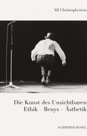  978-3-8296-0931-9;Beuys-Christophersen-DieKunstDesUnsichtbaren.jpg - Bild