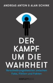  978-3-8312-0584-4;Schink-Anton-DerKampfUmDieWahrheit.jpg - Bild