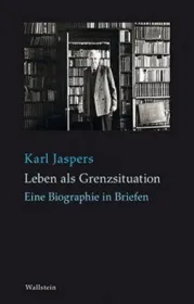  978-3-8353-3430-4;Jaspers-Leben als Grenzsituation.jpg - Bild