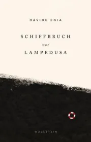  978-3-8353-3438-0;Enia-Schiffbruch vor Lampedusa.jpg - Bild
