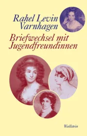  978-3-8353-3955-2;Varnhagen-BriefwechselMitFreundinnen.jpg - Bild