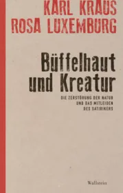  978-3-8353-5211-7;Kraus-Luxemburg-BüffelhautUndKreatur.jpg - Bild