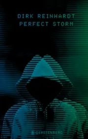  978-3-8369-6099-1;Reinhardt-PerfectStorm.jpg - Bild