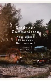  978-3-8376-2367-3;Baier_Müller_Werner-Stadt der Commonisten.jpg - Bild