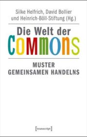  978-3-8376-3245-3;Helfrich-Die Welt der Commons.jpg - Bild