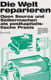  978-3-8376-3377-1;Baier-Die Welt reparieren.jpg - Bild