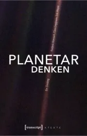  978-3-8376-5383-0;Hanusch-Leggewie-Meyer-PlanetarDenken.jpg - Bild