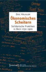  978-3-8376-6642-7;Häusler-ÖkonomischesScheitern.jpg - Bild