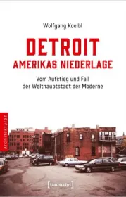  978-3-8376-7054-7;Koelbl-Detroit.jpg - Bild