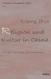 978-3-8382-1099-5;Zhuo-ReligionUndKulturInChina.jpg - Bild