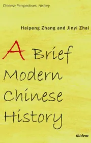 978-3-8382-1441-2;Zhang-ABriefModernCheneseHistory.jpg - Bild