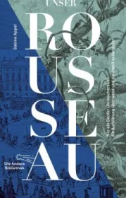 978-3-8477-0440-9;Appel-Unser Rousseau.jpg - Bild