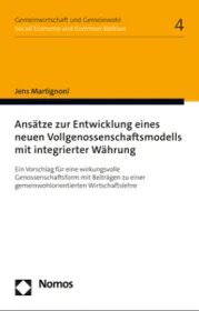  978-3-8487-8516-2;Martignoni-AnsätzeZurEntwicklungEinesneuenVollgenossenschaftsmodells.jpg - Bild