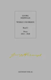  978-3-8498-1326-0;Herwegh-ProsaBd.1.jpg - Bild