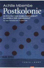  978-3-85132-781-6;Mbembe-Postkolonie.jpg - Bild
