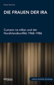  978-3-85371-423-2;Reinisch-DieFrauenDerIRA.jpg - Bild