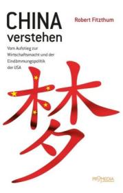  978-3-85371-442-3;Fitzthum-China verstehen.jpg - Bild