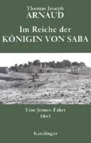  978-3-85418-086-9;Arnaud-ImReicheDerKöniginVonSaba.jpg - Bild