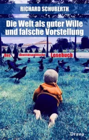  978-3-85435-989-0;Schuberth-DieAlsGuterWille.jpg - Bild