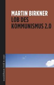  978-3-85476-625-4;Birkner-Lob-des-Kommunismus.jpg - Bild