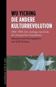 978-3-85476-686-5;Wu-Die andere Kulturrevolution.jpg - Bild