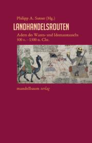  978-3-85476-929-3;Landeshandelsrouten.jpg - Bild