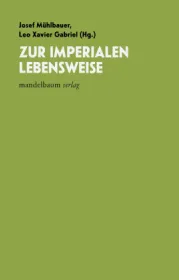  978-3-85476-945-3;Mühlbauer-GAbriel-ZurImperialenLebensweise.jpg - Bild