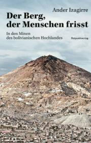  978-3-85869-962-6;Azagirre-DerBergDerMenschenFrisst.jpg - Bild