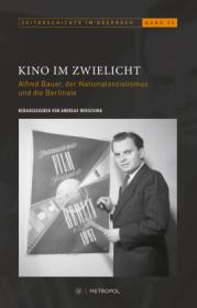  978-3-86331-728-7;Wirsching-Kino im Zwielicht.jpg - Bild