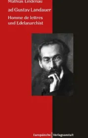  978-3-86393-156-8;Lindenau-AdGustavLandauer.jpg - Bild