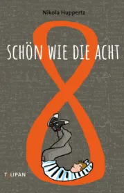  978-3-86429-484-6;Huppertz-SchönWieDieAcht.jpg - Bild