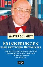  978-3-86465-112-0;Schmidt-Erinnerungen eines deutschen Historikers.jpg - Bild