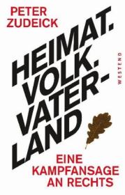  978-3-86489-109-0;Zudeick-Heimat.Volk_.Vaterland.jpg - Bild