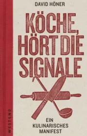  978-3-86489-139-7;Höner-KöcheHörtDieSignale.jpg - Bild