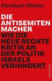  978-3-86489-183-0;Melzer-Die-Antisemitenmacher.jpg - Bild