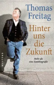 978-3-86489-226-4;Freitag-Hinter uns die Zukunft.jpg - Bild