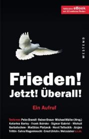  978-3-86489-249-3;Brand-Frieden-Jetzt-Überall.jpg - Bild